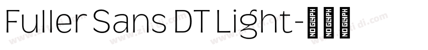 Fuller Sans DT Light字体转换